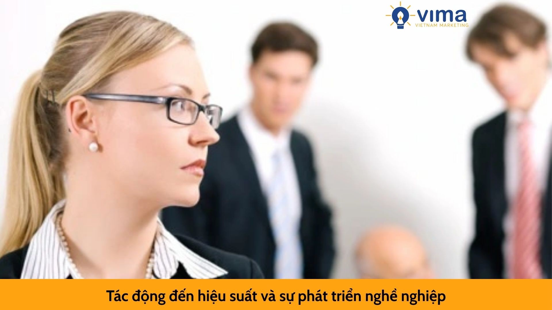 Tác động đến hiệu suất và sự phát triển nghề nghiệp